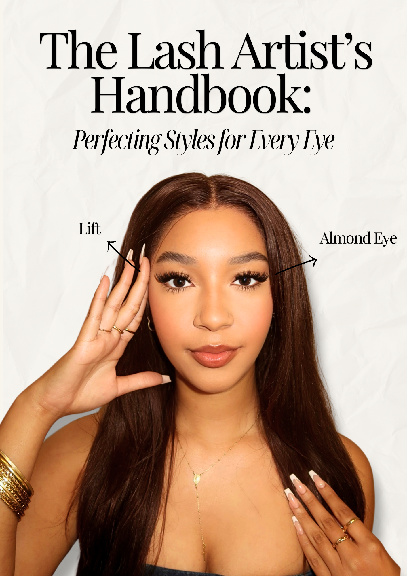 The Lash Artist Handbook: Perfecting Styles For Every Eye